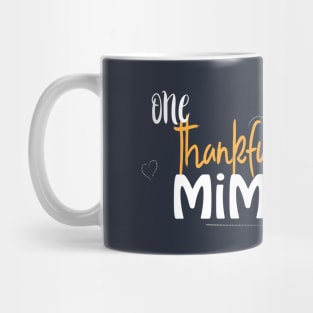 One thankful mimi Mug